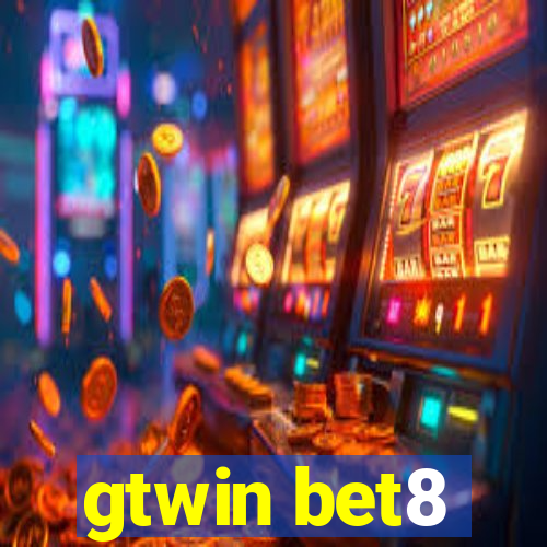 gtwin bet8